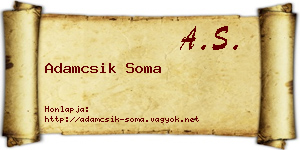 Adamcsik Soma névjegykártya
